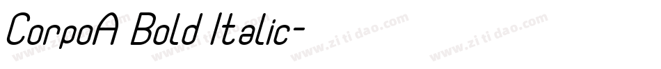 CorpoA Bold Italic字体转换